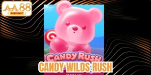 Candy Wilds Rush 88aa: Review Chi Tiết, Mẹo Thắng Lớn